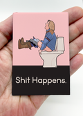 Shit Happens Dumb and Dumber Magnet