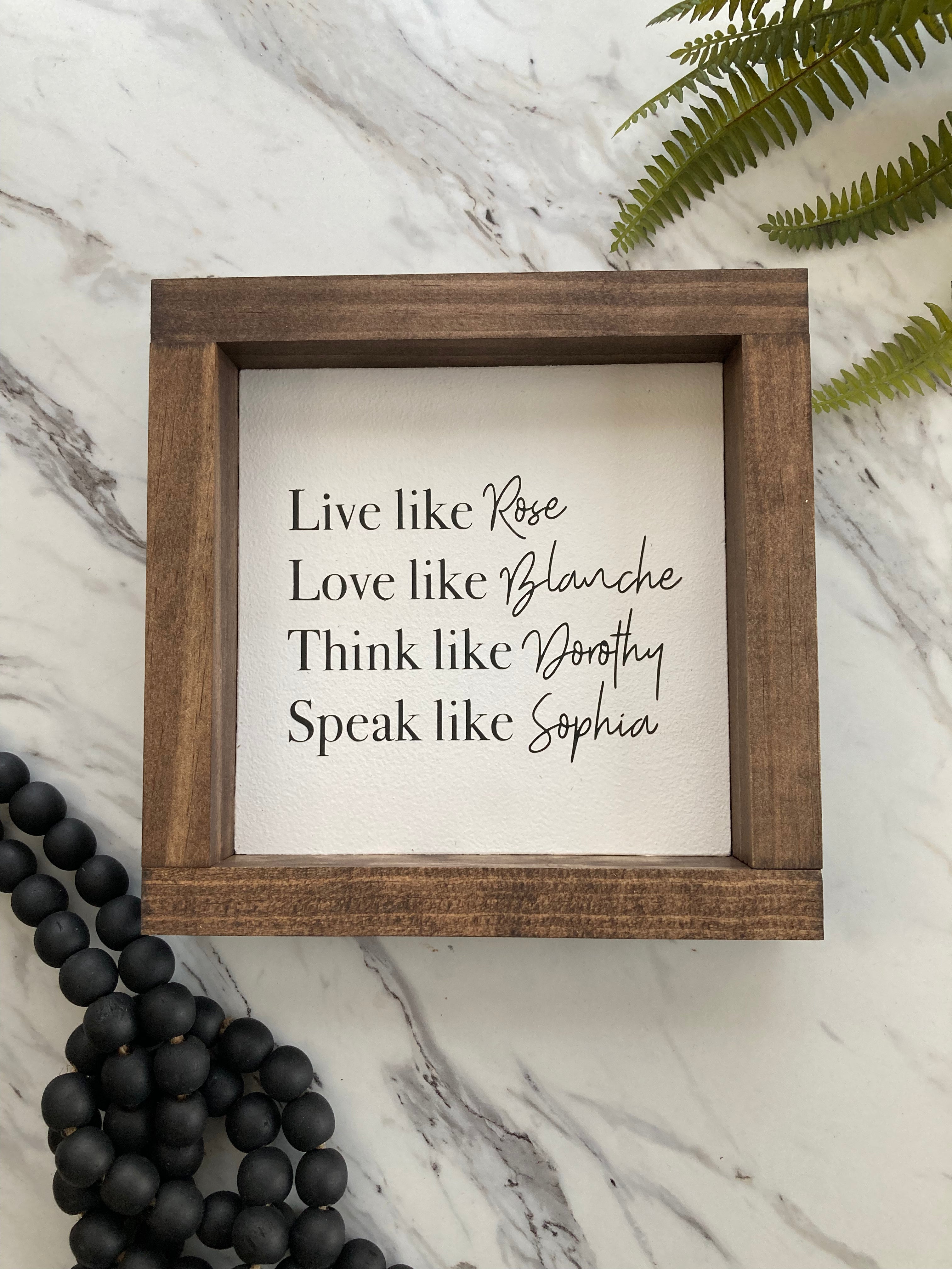 Golden Girls Mini Sign